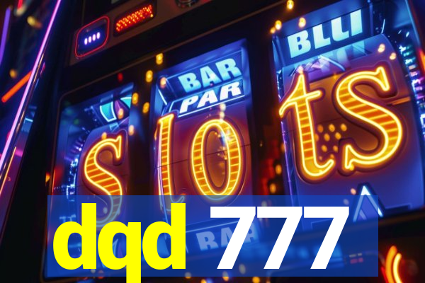 dqd 777